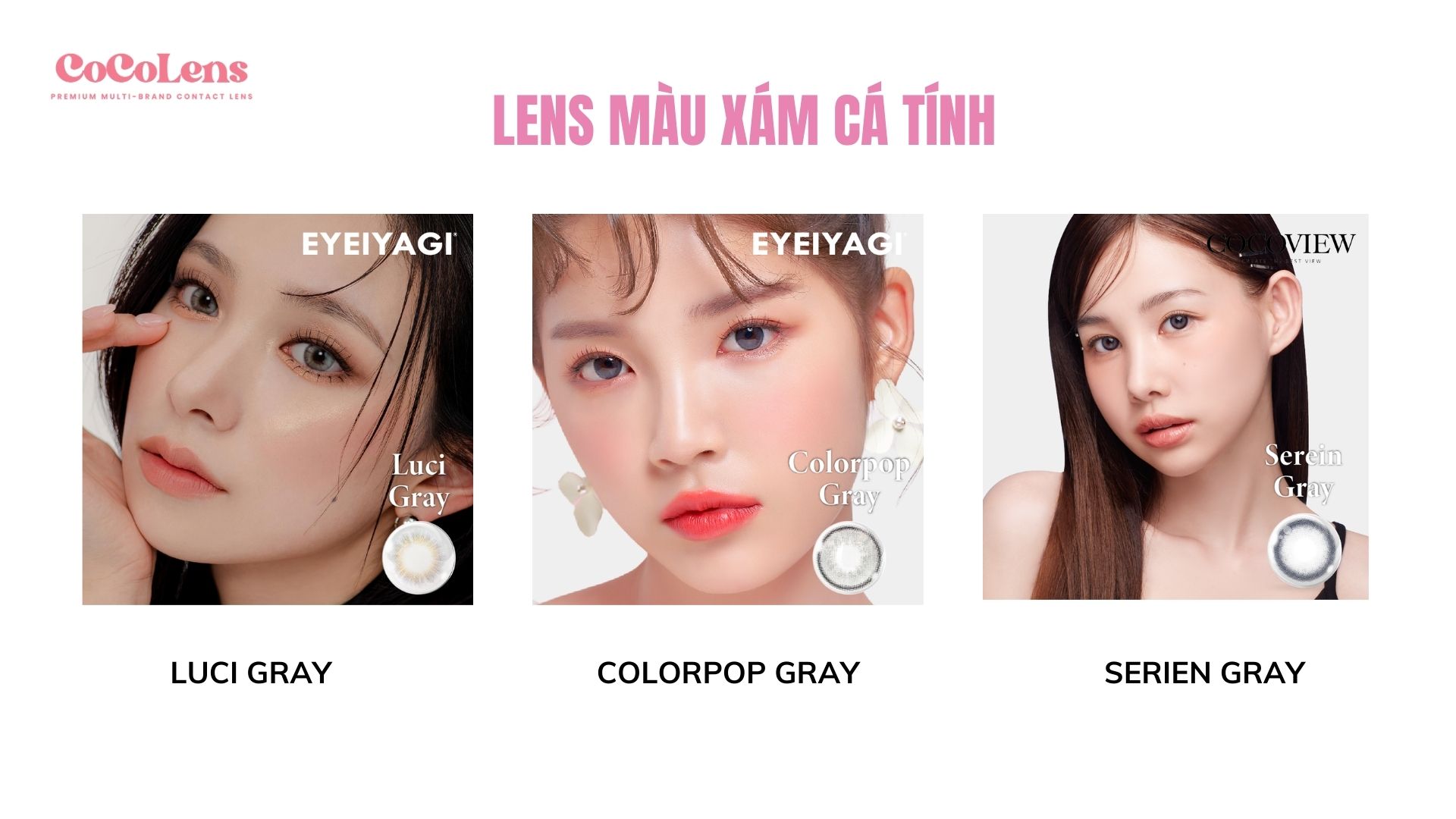 Lens mắt màu xám cá tính