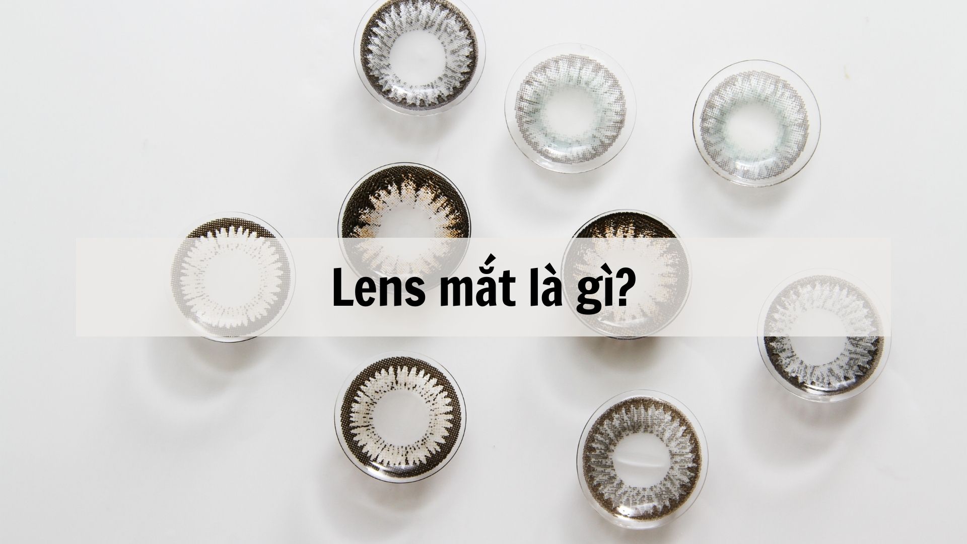 Lens mắt là gì?