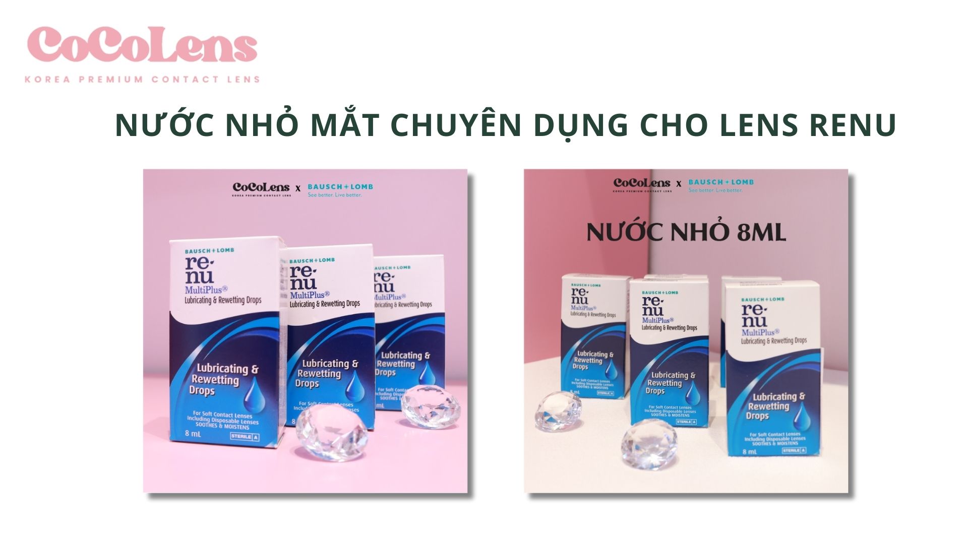 Nước nhỏ mắt chuyên dụng cho lens RENU