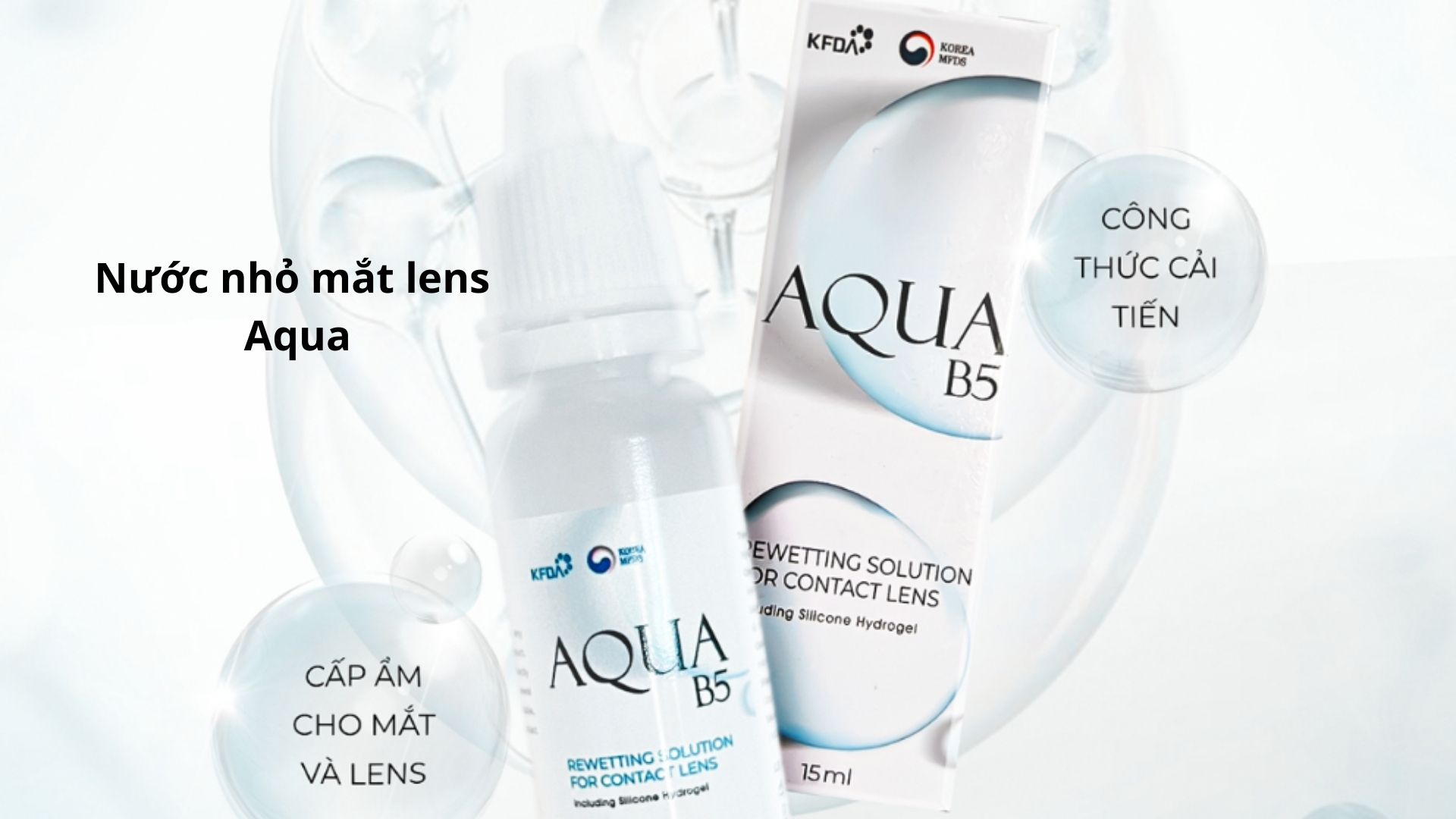 Nước nhỏ mắt lens chuyên dụng Aqua